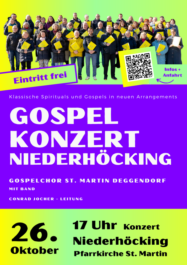 Unser Gospelchor gibt am 26. Oktober um 17 Uhr ein Konzert in Niederhöcking (bei Landau). (Klick aufs Plakat für alle Infos)